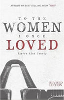 To the Women I Once Loved