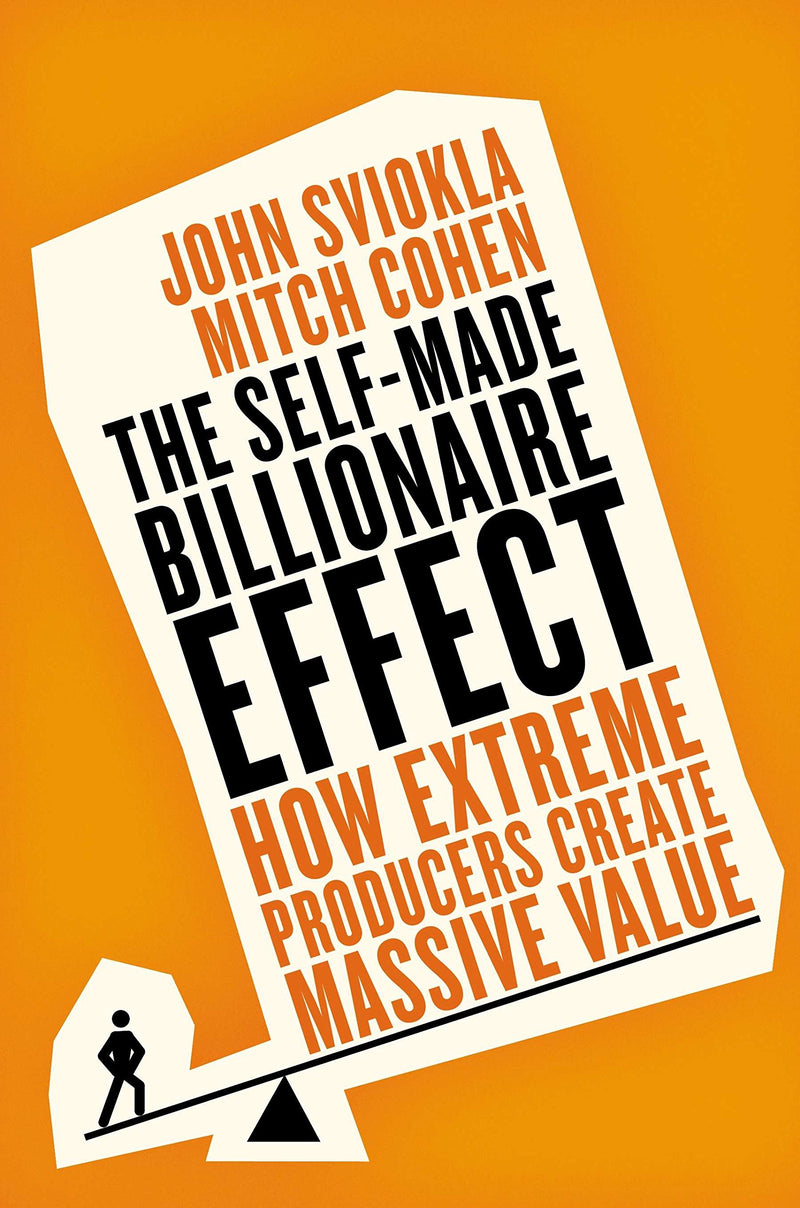 The Self‑Made Billionaire Effect