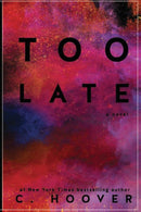 Too Late