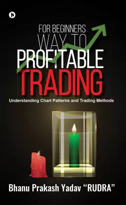For Beginners Way to Profitable Trading | B&W EDITION