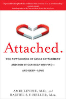 Attached: The New Science of Adult Attachment