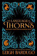 The Language of Thorns: Midnight Tales and Dangerous Magic