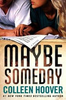 Maybe Someday